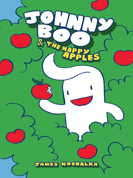 Title details for Happy Apples by James Kochalka - Available